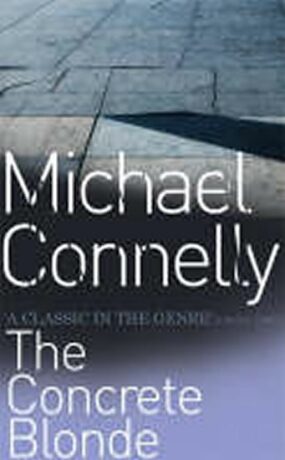 Concrete Blonde - Michael Connelly