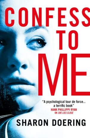 Confess to Me - Sharon Doering