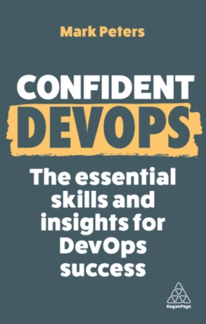 Confident DevOps - Mark Peters