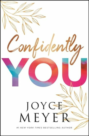 Confidently You - Joyce Meyer