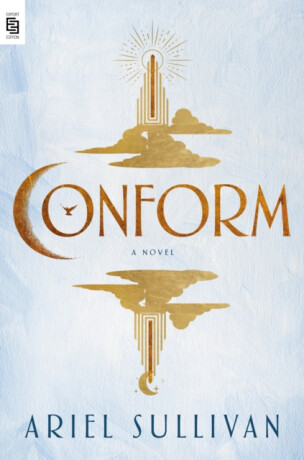Conform - Ariel Sullivan
