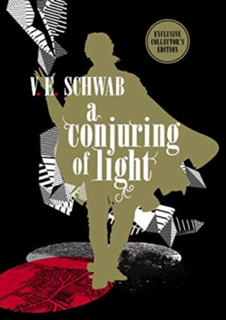Conjuring of Light: Collector's Edition - Victoria E. Schwabová