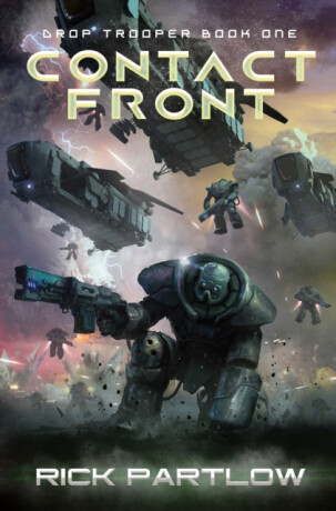 Contact Front (Drop Trooper, Book 1) - Rick Partlow