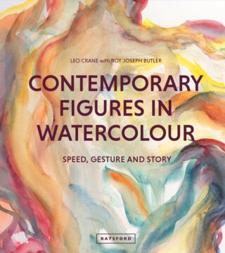 Contemporary Figures in Watercolour - Leo Crane,Roy Joseph Butler