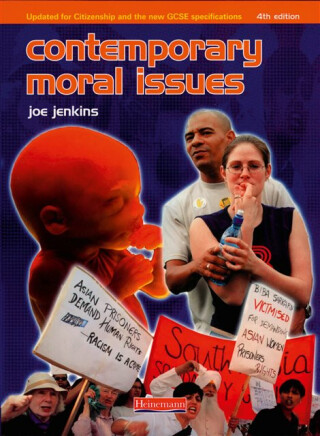 Contemporary Moral Issues - Joe Jenkins