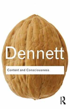 Content and Consciousness - Daniel C. Dennett