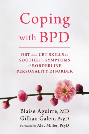 Coping with BPD - Blaise Aguirre