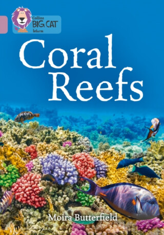 Coral Reefs - Butterfield Moira