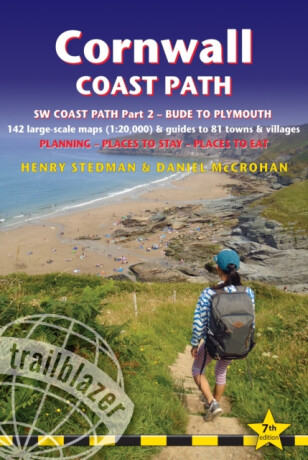 Cornwall Coast Path Trailblazer walking guide - Henry Stedman,Joel Newton