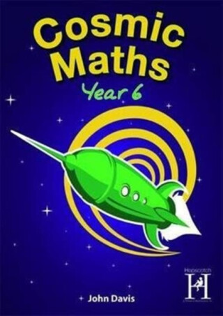 Cosmic Maths Year 6 - Sonia Tibbatts