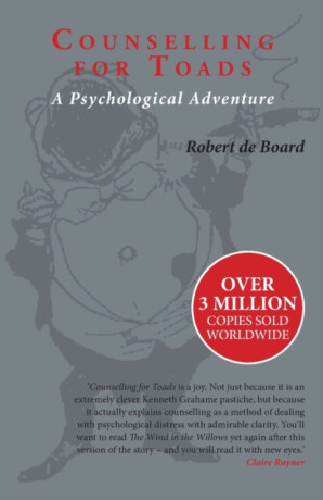 Counselling for Toads - Robert de Board