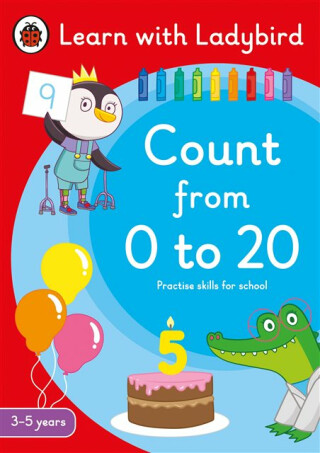 Count from 0 to 20: A Learn with Ladybird Activity Book 3-5 years - Ladybird