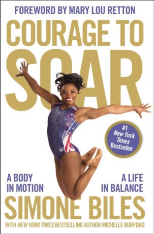 Courage to Soar - Simone Biles