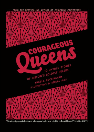 Courageous Queens - 