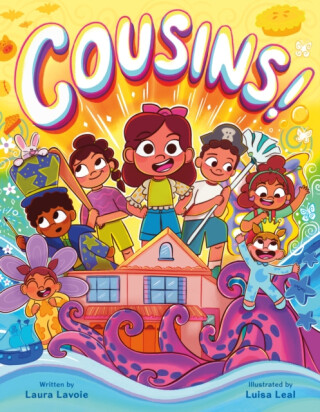 Cousins! - Laura Lavoie