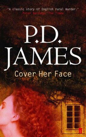 Cover Her Face - Phylis Dorothy Jamesová