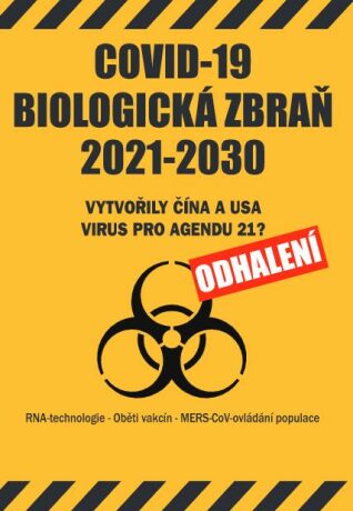 COVID-19 biologická zbraň 2021-2030 - neuveden