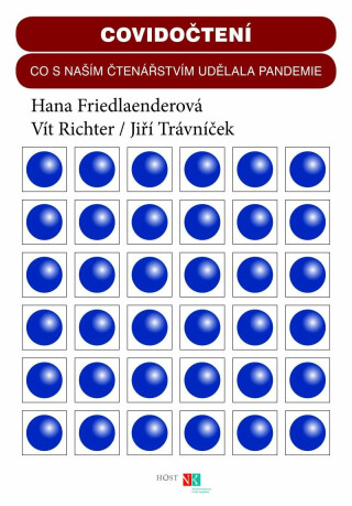Covidočtení - Jiří Trávníček, Hana Friedlaenderová, Vít Richter