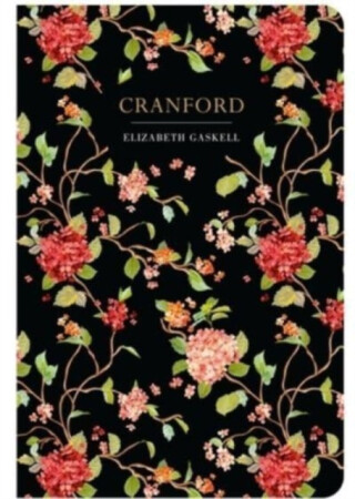 Cranford - Elizabeth Cleghorn Gaskell