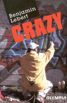 Crazy - Benjamin Lebert