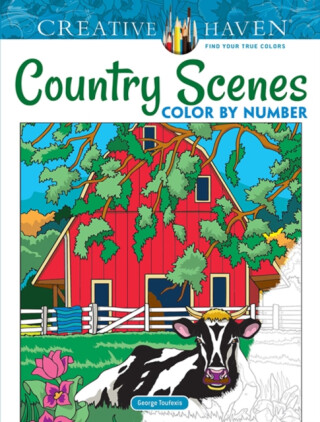 Creative Haven Country Scenes Color by Number - George Toufexis