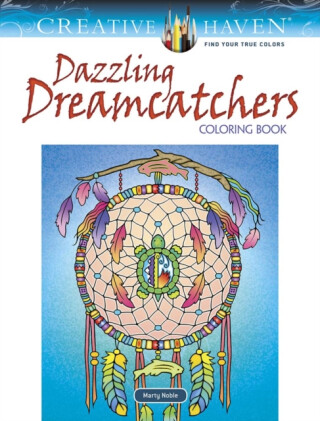 Creative Haven Dazzling Dreamcatchers Coloring Book - Marty Noble