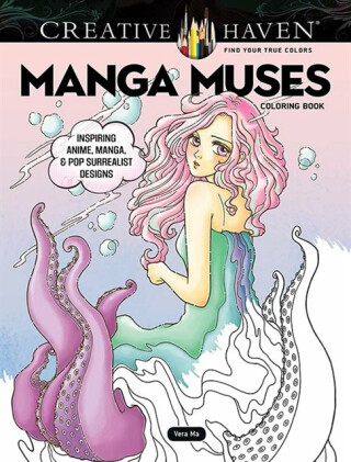 Creative Haven Manga Muses Coloring Book - Vera Ma