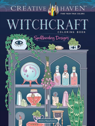 Creative Haven Witchcraft Coloring Book - Jessica Mazurkiewicz