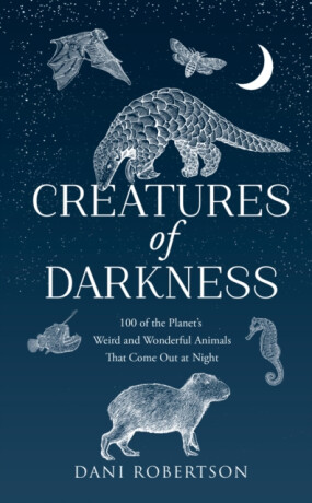 Creatures of Darkness - Dani Robertson