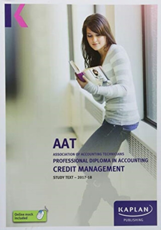 Credit Management - Study Text - KAPLAN PUBLISHING