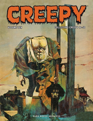 Creepy Archives Volume 10 - Richard Corben,Doug Moench,Bill Dubay