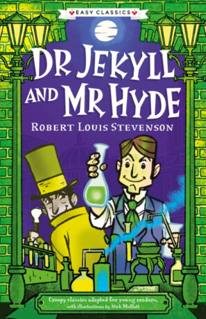 Creepy Classics: Dr Jekyll and Mr Hyde (Easy Classics) - 