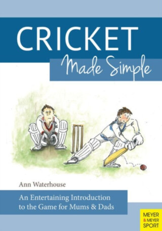 Cricket Made Simple - Ann M. Waterhouse