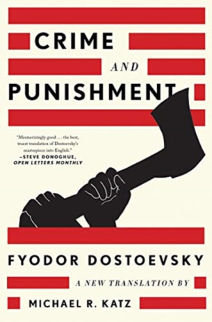 Crime and Punishment - Fyodor Dostoevsky