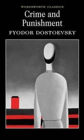 Crime And Punishment - Fjodor Michajlovič Dostojevskij