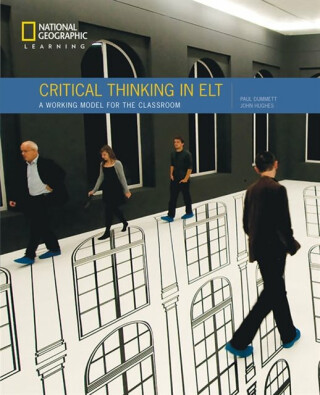 Critical Thinking in ELT - John Hughes-Wilson,Paul Dummett