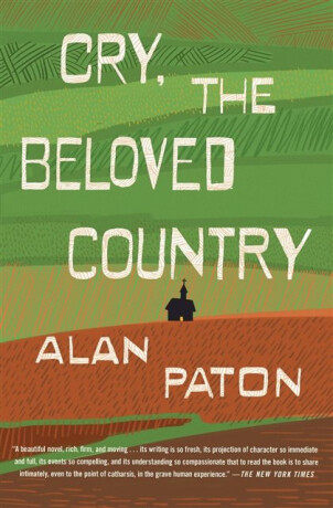 Cry, the Beloved Country - Paton Alan