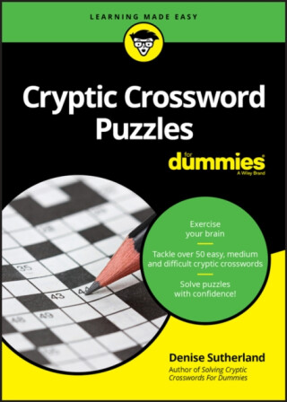 Cryptic Crossword Puzzles For Dummies - Denise Sutherland