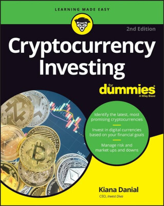 Cryptocurrency Investing For Dummies - Kiana Danial