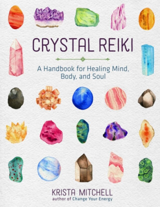 Crystal Reiki - Krista N. Mitchell
