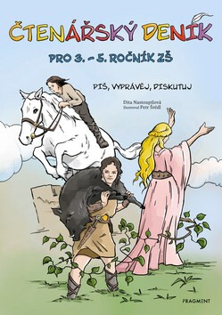 Čtenářský deník pro 3. – 5. ročník ZŠ - Dita Nastoupilová,Petr Šrédl