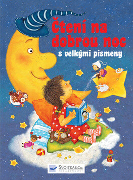 Čtení na dobrou noc s velkými písmeny - Marion Krätschmerová,Ute Haderleinová