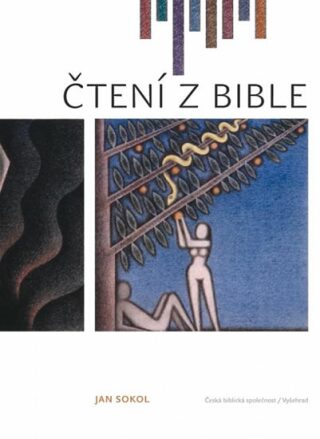 Čtení z Bible - Jan Sokol,Václav Sokol