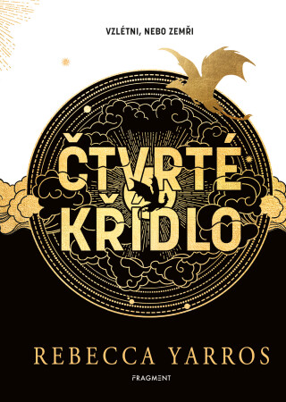 Čtvrté křídlo - exkluzivní vydání - Rebecca Yarros