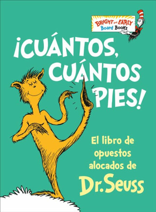 !Cuantos, cuantos Pies! (The Foot Book Spanish Edition) - Dr. Seuss
