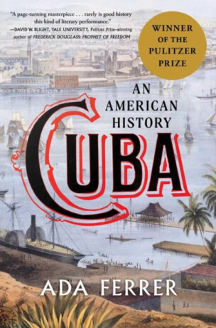 Cuba - Dr. Ada Ferrer