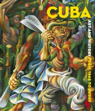 Cuba: Art and History from 1868 to Today - Nathalie Bondi