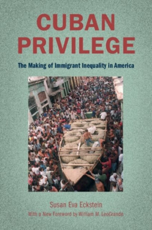 Cuban Privilege - Susan Eva  Eckstein