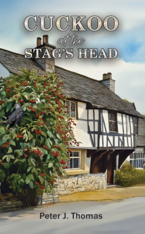 Cuckoo at the Stag's Head - Peter J. Thomas