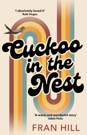 Cuckoo in the Nest - Fran Hill
